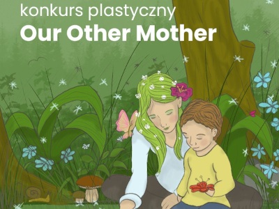 Konkurs plastyczny dla dzieci Our Other Mother