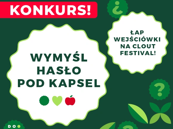 konkurs-wymysl-haslo-pod-kapsel-tymbark Konkurs Tymbark Festiwalowe Hasełko CLOUT