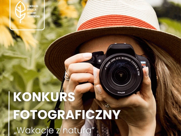 Konkurs fotograficzny Wakacje z naturą