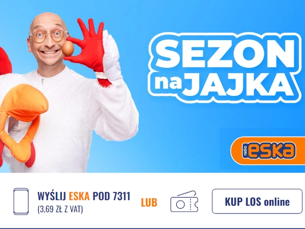 Loteria Sezon na jajka w Radio ESKA