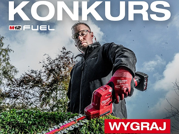 Konkurs Milwaukee Wygraj M12 Fuel