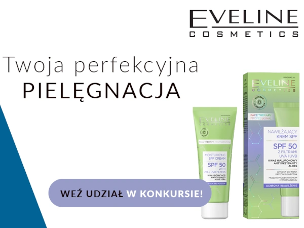 Konkurs Twoja perfekcyjna pielęgnacja