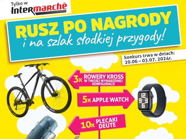Konkurs w Intermarche Rusz po nagrody i na szlak słodkiej przygody