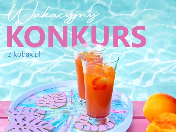 Konkurs Wakacje 2024 z Kobax