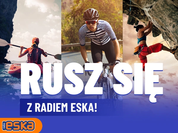 Konkurs Rusz się z Radiem ESKA