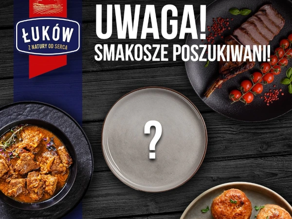 Konkurs Łuków Twój pomysł, nasz smak