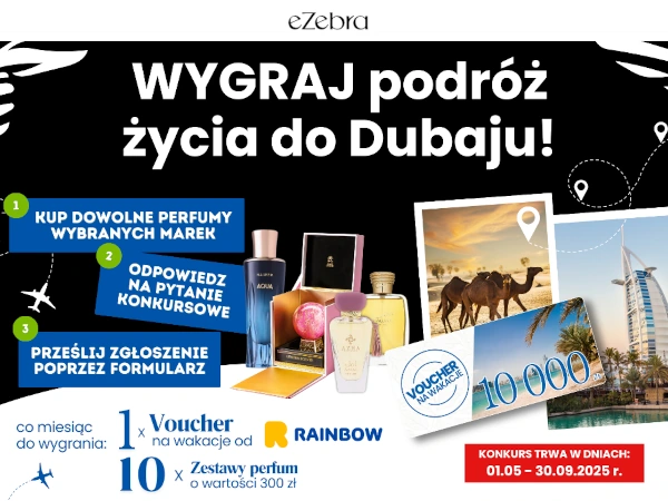 Konkurs eZebra Wygraj podróż do Dubaju!