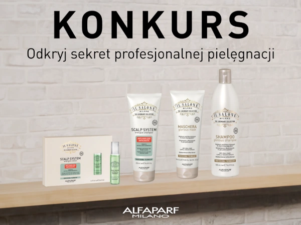 Konkurs Odkryj sekret profesjonalnej pielęgnacji