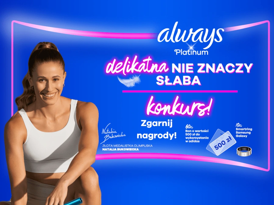 Konkurs Always w Lidl Delikatna nie znaczy słaba