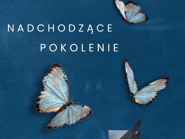 XVII Konkurs Poetycki Młodych Nadchodzące pokolenie