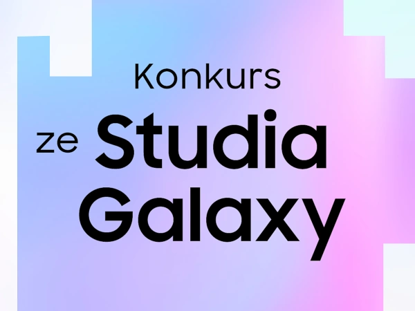 Konkurs Samsung Studio Galaxy