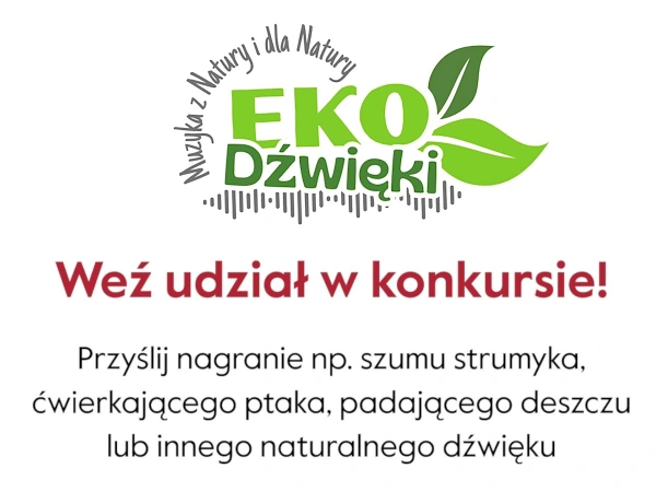 Konkurs nagrań terenowych Dźwięki Natury