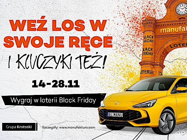 Loteria Black Friday w Manufakturze 2025