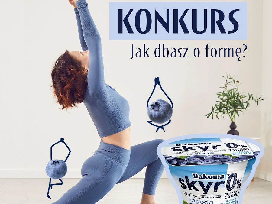 Konkurs Bakoma na Instagramie Jak dbasz o formę