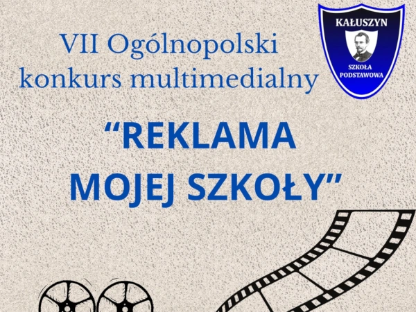 Konkurs dla dzieci Reklama mojej szkoły