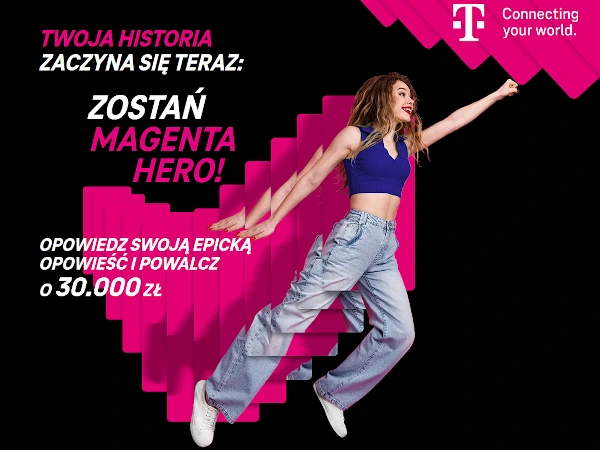 Konkurs Zostań Magenta Hero z T-Mobile na kartę