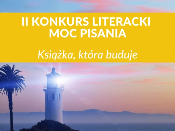 Konkurs literacki Moc pisania 2026
