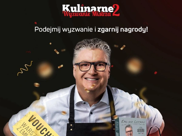 Konkurs Kulinarne Wyzwanie Mistrza 2