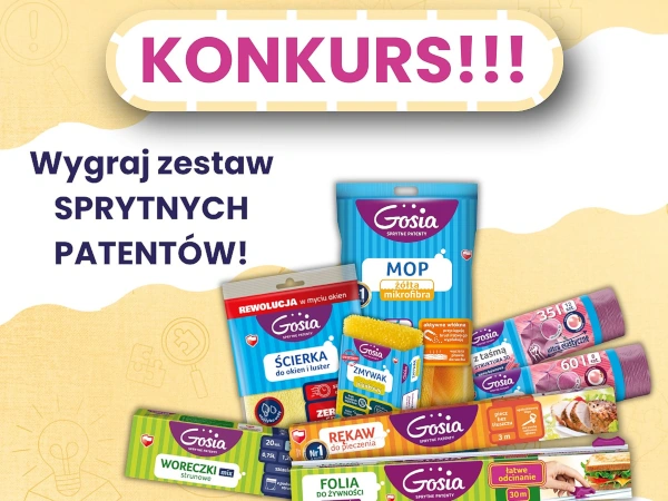 Konkurs Gosia Sprytne patenty