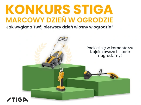 Konkurs STIGA na Instagramie Marcowy dzień w ogrodzie