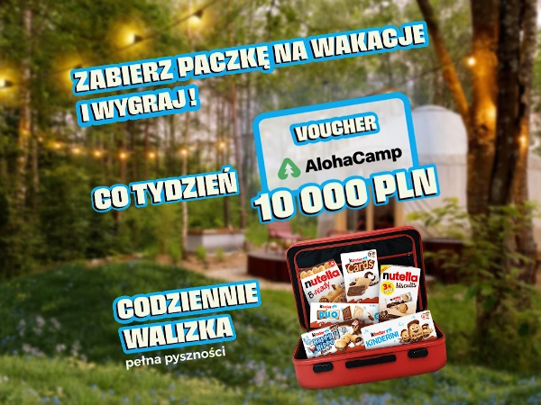Loteria Nutella i Kinder Zabierz paczkę na wakacje