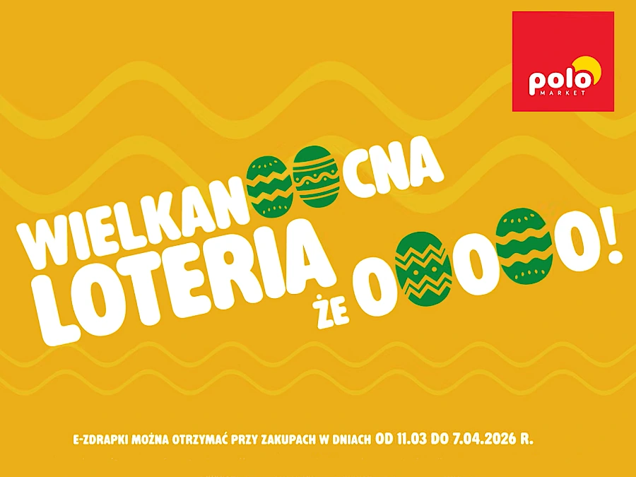 Wielkanocna loteria POLOmarketu 2026