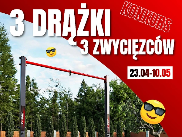 Konkurs na Instagramie Drążki treningowe K-Sport