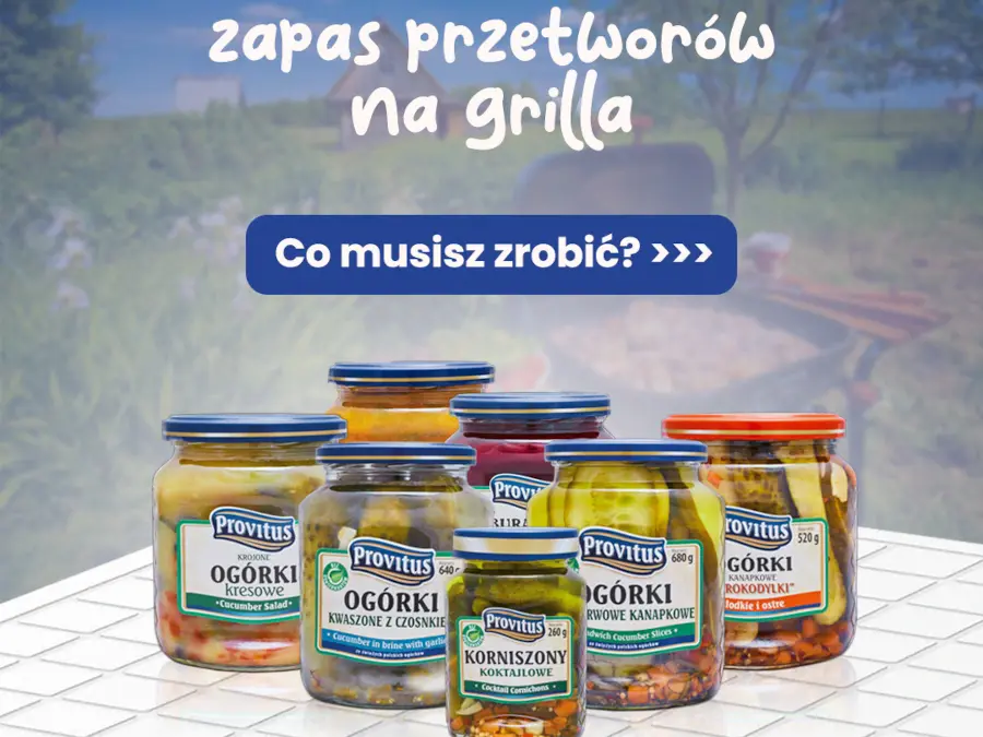 Konkurs Provitus Zapas przetworów na grilla