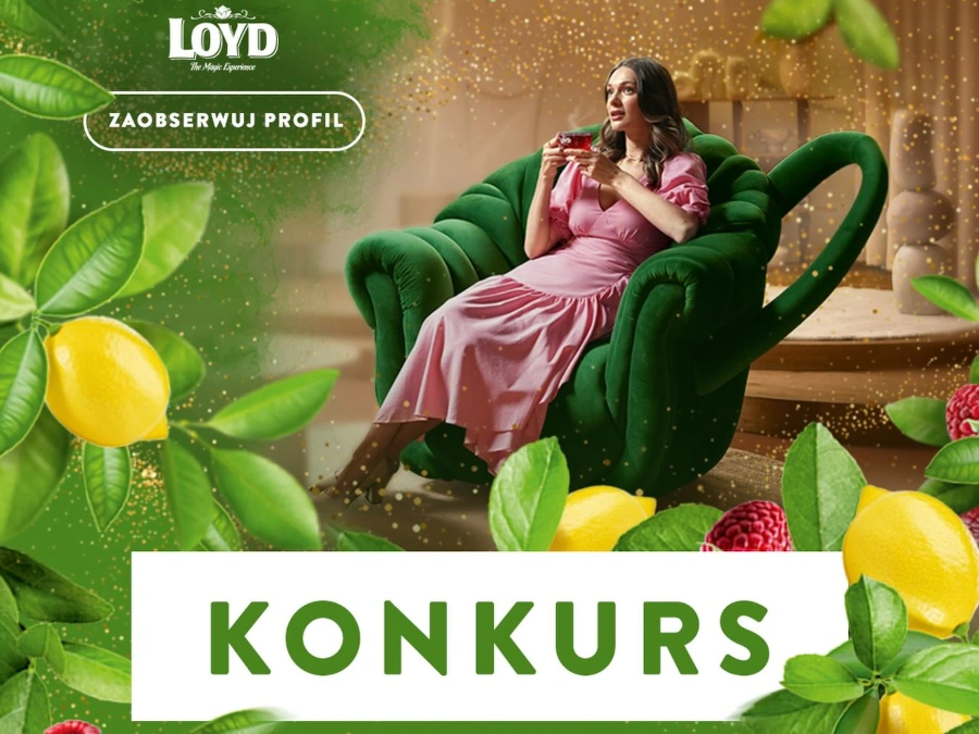 Konkurs Moja magiczna chwila z herbatą LOYD