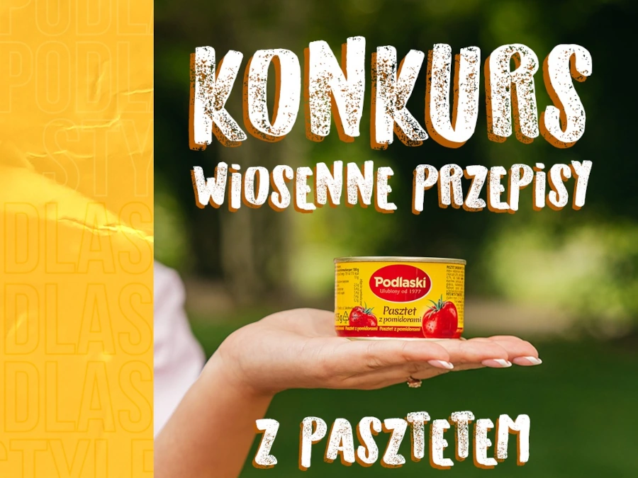 Konkurs Wiosenny Przepis z Pasztetem Podlaskim