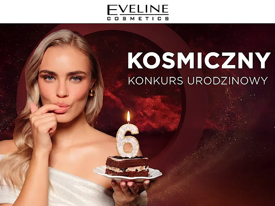 Konkurs 6. Urodziny Eveline