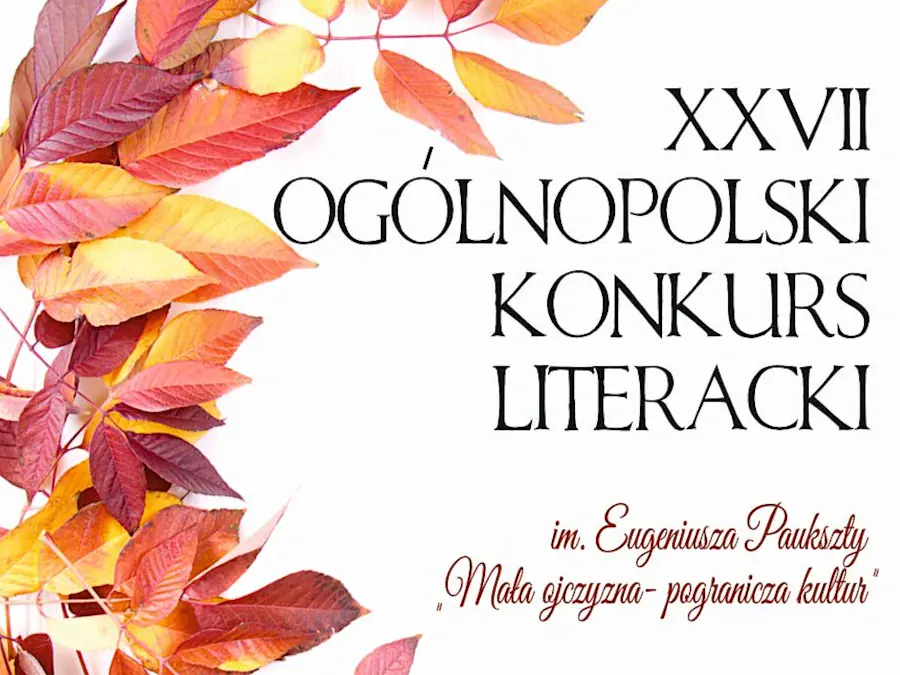 XXVII Konkurs Literacki im. Eugeniusza Paukszty