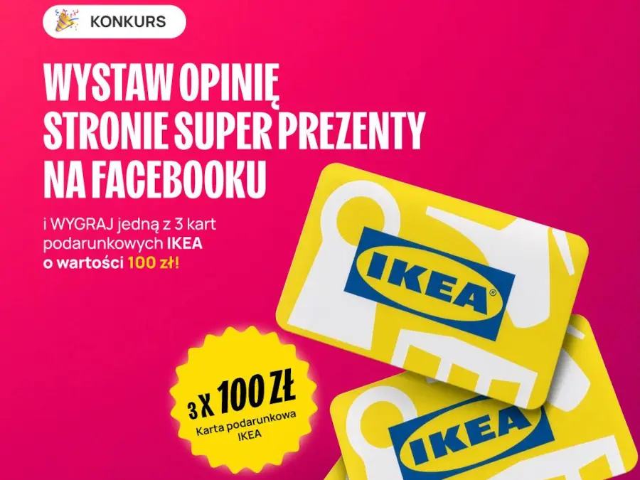 Konkurs Super Prezenty na Facebooku Wystaw opinię